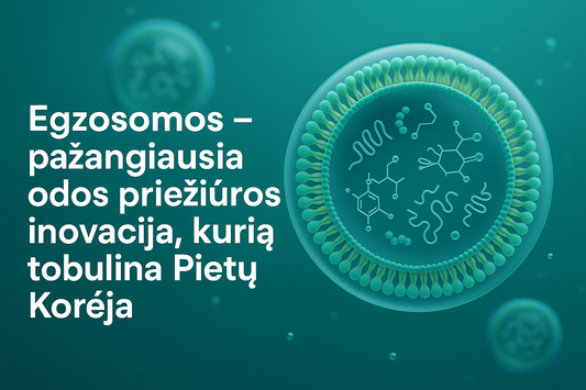 Egzosomos – pažangiausia odos priežiūros inovacija, kurią tobulina Pietų Korėja
